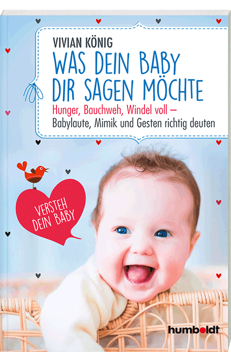 "Was dein Baby dir sagen möchte" von V. König